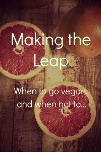 when to go vegan (and when not to)