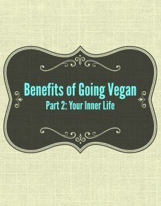benefits of going vegan part 2