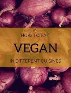 how to eat vegan in different cuisines site